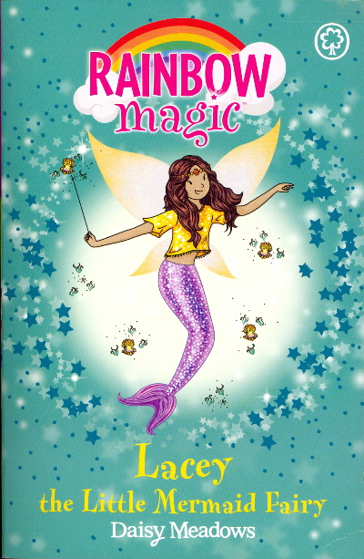 Lacey Little Mermaid Fairy (Rainbow Magic, Fairytale Fairies, Bk. 4 ...